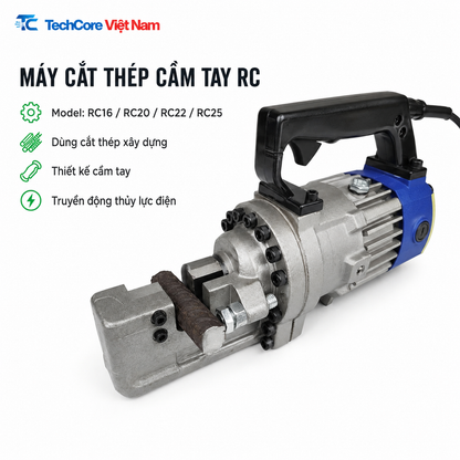 Máy cắt thép cầm tay RC16 RC20 RC22 RC25 - TechCore Việt Nam