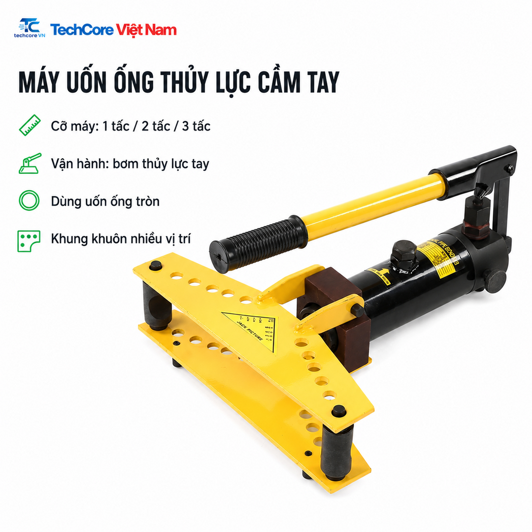 Máy uốn ống thủy lực cầm tay 1 tấc đến 3 tấc - TechCore Việt Nam