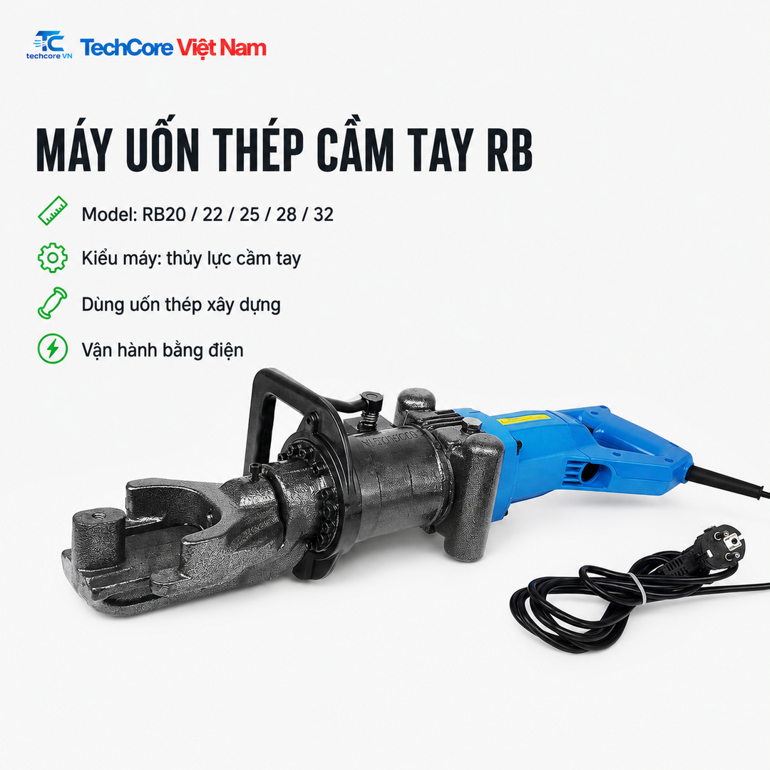 Máy uốn thép cầm tay RB20 đến RB32 - TechCore Việt Nam