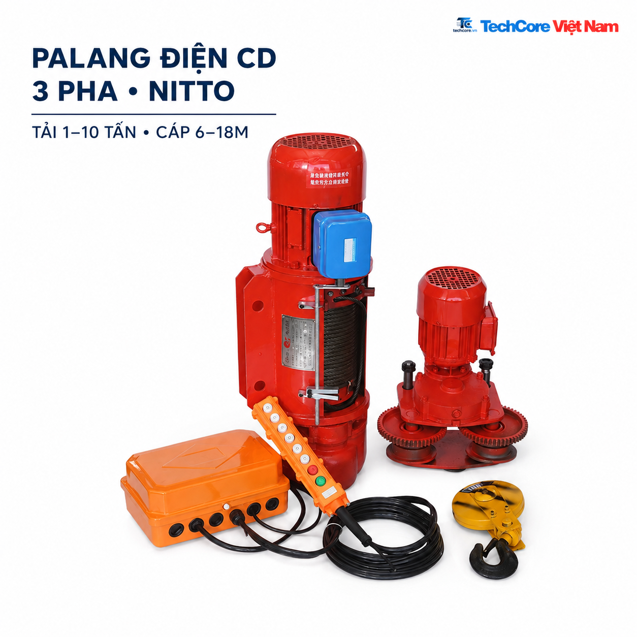 Palang điện CD 3 pha Nitto tải 1 đến 10 tấn cáp 6 đến 18m - TechCore Việt Nam