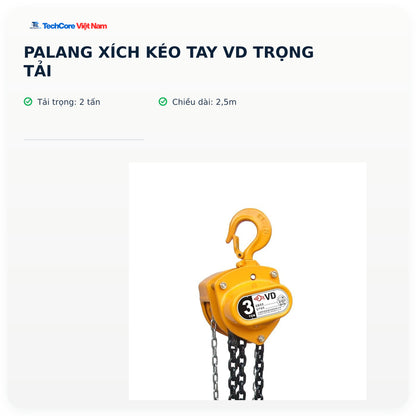 Palang xích kéo tay VD trọng tải – 2 tấn – 2,5m – ảnh chính