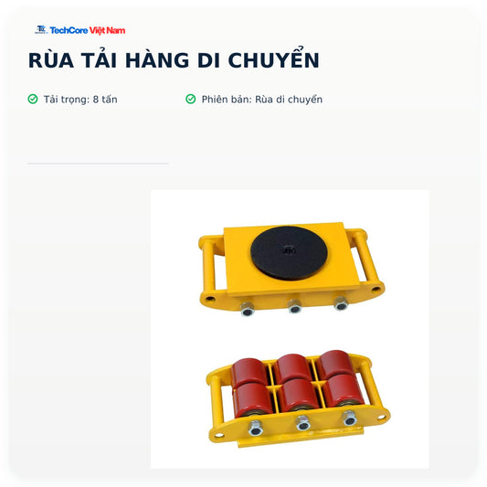 RÙA TẢI HÀNG DI CHUYỂN – 8 tấn – Rùa di chuyển – ảnh chính