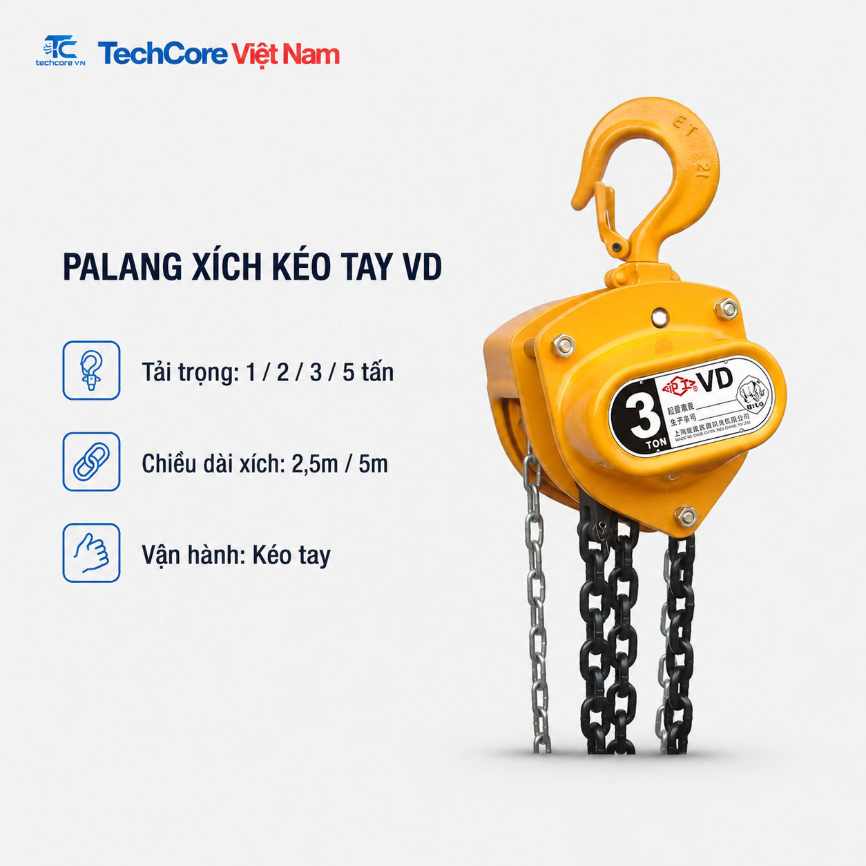 Palang xích kéo tay VD tải trọng 1 đến 5 tấn TechCore Việt Nam