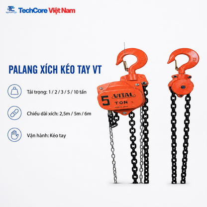 Palang xích kéo tay VT tải trọng 1 đến 10 tấn TechCore Việt Nam