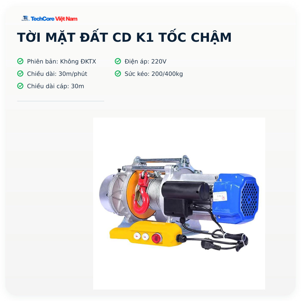 Tời Mặt Đất CD K1 tốc chậm – Không ĐKTX – 220V – 30m/phút – 200/400kg – Cáp 30m – ảnh chính